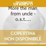 More the man from uncle - o.s.t. montenegro hugo cd