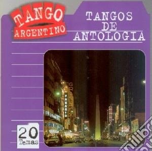 Tangos De Antologia / Various cd musicale di Varios Interpretes
