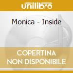 Monica - Inside cd musicale di Monica