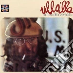 Antonello Venditti - Ullalla cd