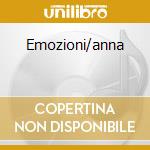 Emozioni/anna cd