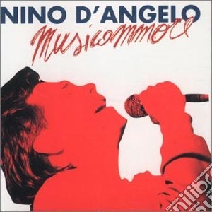 Musicammore cd musicale di Nino D'angelo