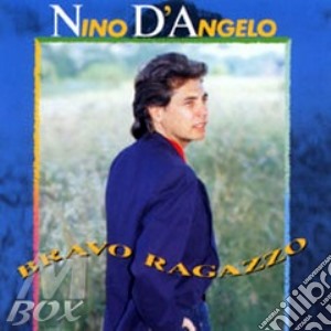 Nino D'Angelo - Bravo Ragazzo cd musicale di Nino D'angelo
