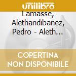 Lamasse, Alethandibanez, Pedro - Aleth Lamasse Et Pedro Ibanez cd