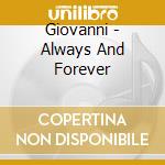 Giovanni - Always And Forever cd