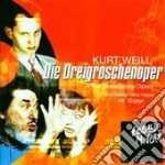 Kurt Weill - Die Dreigroschenoper (2 Cd) cd
