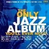 Only Jazz Album You'll Ever Need (The) / Various (2 Cd) cd