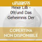 Hexe Lilli - 09/und Das Geheimnis Der cd
