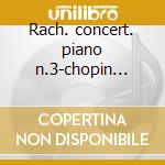Rach. concert. piano n.3-chopin variazio cd