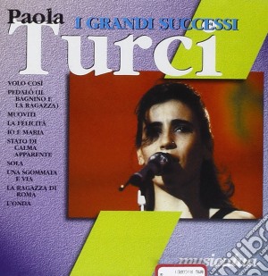 Paola Turci - I Grandi Successi cd musicale di Turci Paola