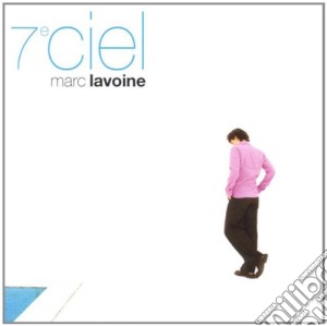 Marc Lavoine - 7E Ciel cd musicale di Marc Lavoine