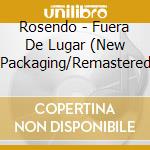 Rosendo - Fuera De Lugar (New Packaging/Remastered cd