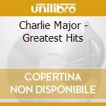 Charlie Major - Greatest Hits cd