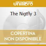 The Nigtfly 3 cd
