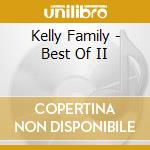 Kelly Family - Best Of II cd