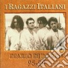 Ragazzi Italiani - Diario Di Bordo 95-99 cd