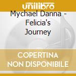 Mychael Danna - Felicia's Journey cd