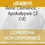 Rene Clemencic - Apokalypsis (2 Cd) cd