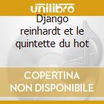 Django reinhardt et le quintette du hot cd