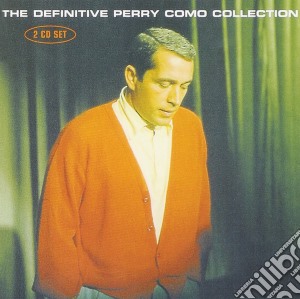 Perry Como - The Definitive Perry Como Collection (2 Cd) cd musicale di Perry Como
