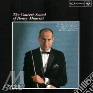 The concert sound of... - mancini henry cd musicale di Henry Mancini