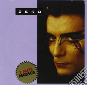 Renato Zero - Zero 2 (I Miti) cd musicale di Renato Zero