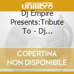 Dj Empire Presents:Tribute To - Dj Empire Presents Tribute To Giorgio Moroder cd