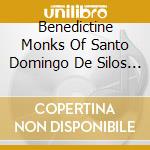 Benedictine Monks Of Santo Domingo De Silos - Gregorian Book Of Silos