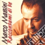 Marco Masini - Raccontami Di Te cd