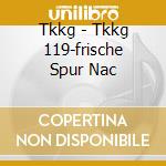 Tkkg - Tkkg 119-frische Spur Nac cd