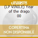 (LP VINILE) Year of the drago 00 cd