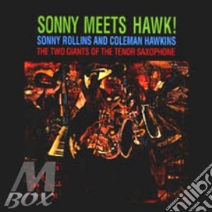 Sonny Meets Hawk! cd musicale di Sonny Rollins
