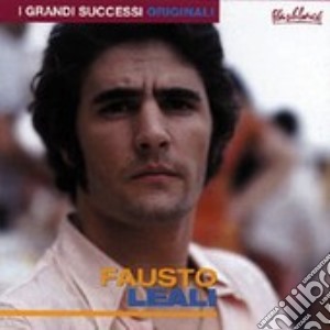 Fausto Leali - I Grandi Successi Originali cd musicale di Fausto Leali