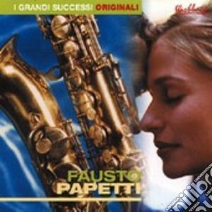 Fausto Papetti - I Grandi Successi Originali cd musicale di Fausto Papetti