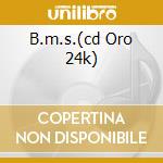 B.m.s.(cd Oro 24k) cd musicale di BANCO DEL MUTUO SOCCORSO