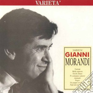 Gianni Morandi - Varieta' (Gold) cd musicale di Gianni Morandi