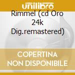 Rimmel (cd Oro 24k Dig.remastered) cd musicale di Francesco De Gregori