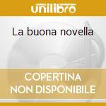 La buona novella cd
