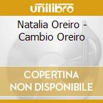 Natalia Oreiro - Cambio Oreiro cd