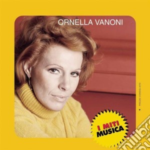 Ornella Vanoni - I Miti cd musicale di Ornella Vanoni