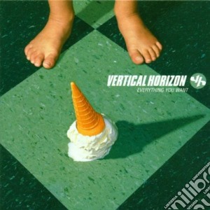 Vertical Horizon - Everything You Want cd musicale di Horizon Vertical