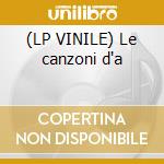 (LP VINILE) Le canzoni d'a cd