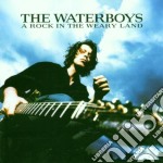 Waterboys - A Rock In Weary Land