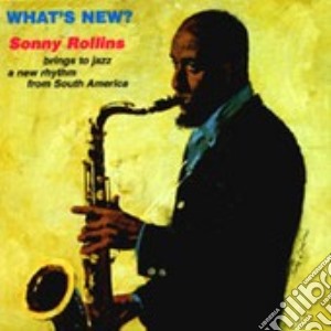 What's new? 08 cd musicale di Sonny Rollins