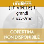(LP VINILE) I grandi succ.-2mc cd