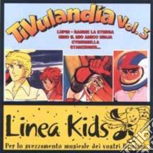 Tivulandia Vol.3 cd musicale di ARTISTI VARI