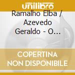 Ramalho Elba / Azevedo Geraldo - O Grande Encontro 3: Serie Ao