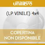 (LP VINILE) 4x4 cd