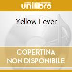 Yellow Fever cd