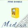 Pino Daniele - Medina cd